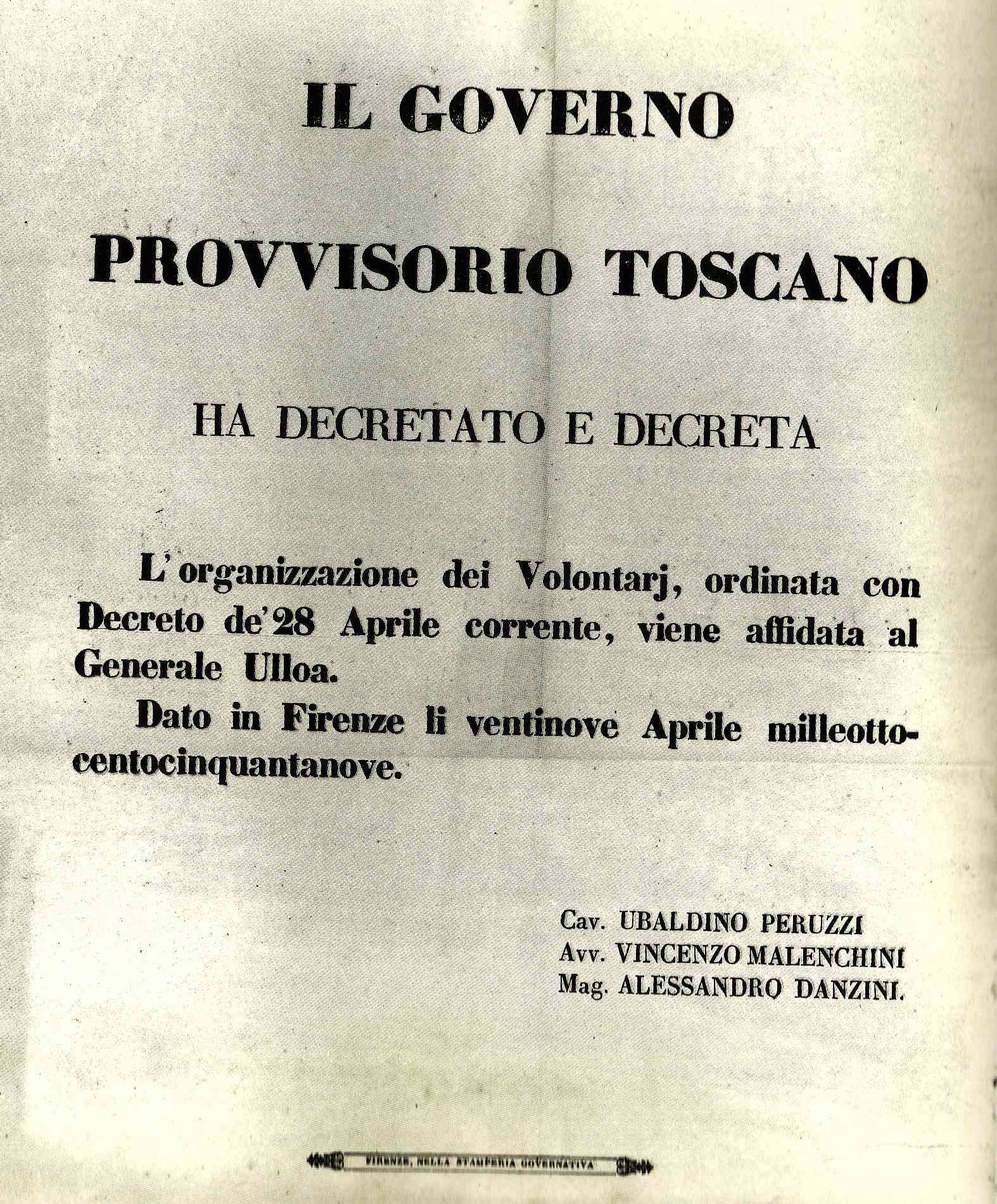 Il governo provvisorio toscano affida al generale Ulloa l'organizzazione di corpi di volontari